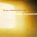  Dragan Dautovski Quartet ‎– The Path Of The Sun 